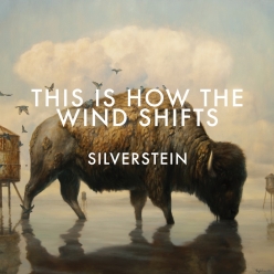 Silverstein - This Is How the Wind Shifts Addendum